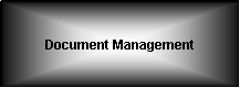 Text Box: Document Management